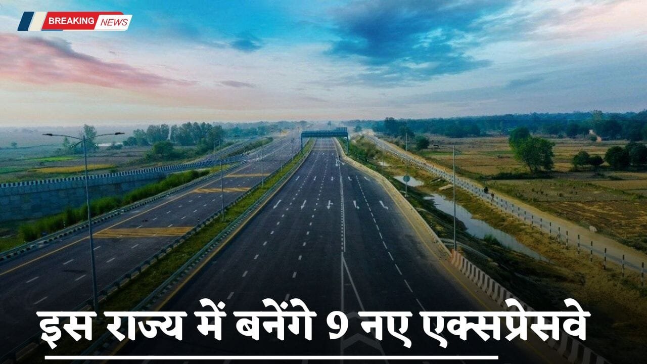 9 new expressways will be built in this state,