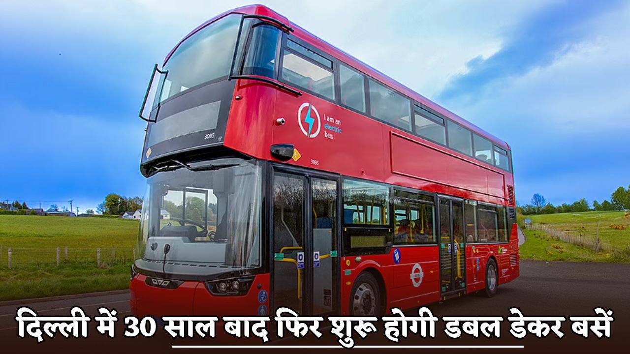 Double-decker buses will resume service in Delhi after 30 years.