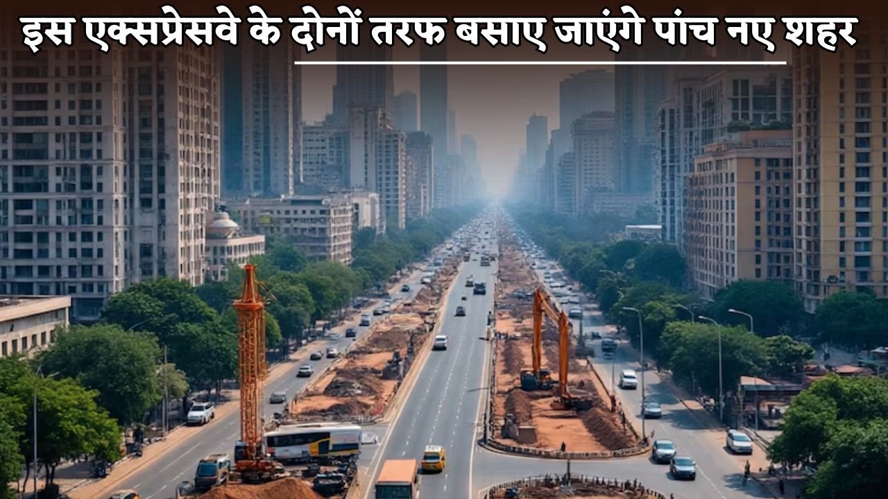 Five new cities will be built on both sides of this expressway.